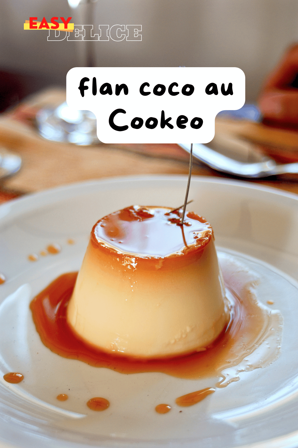 Flan coco Cookeo