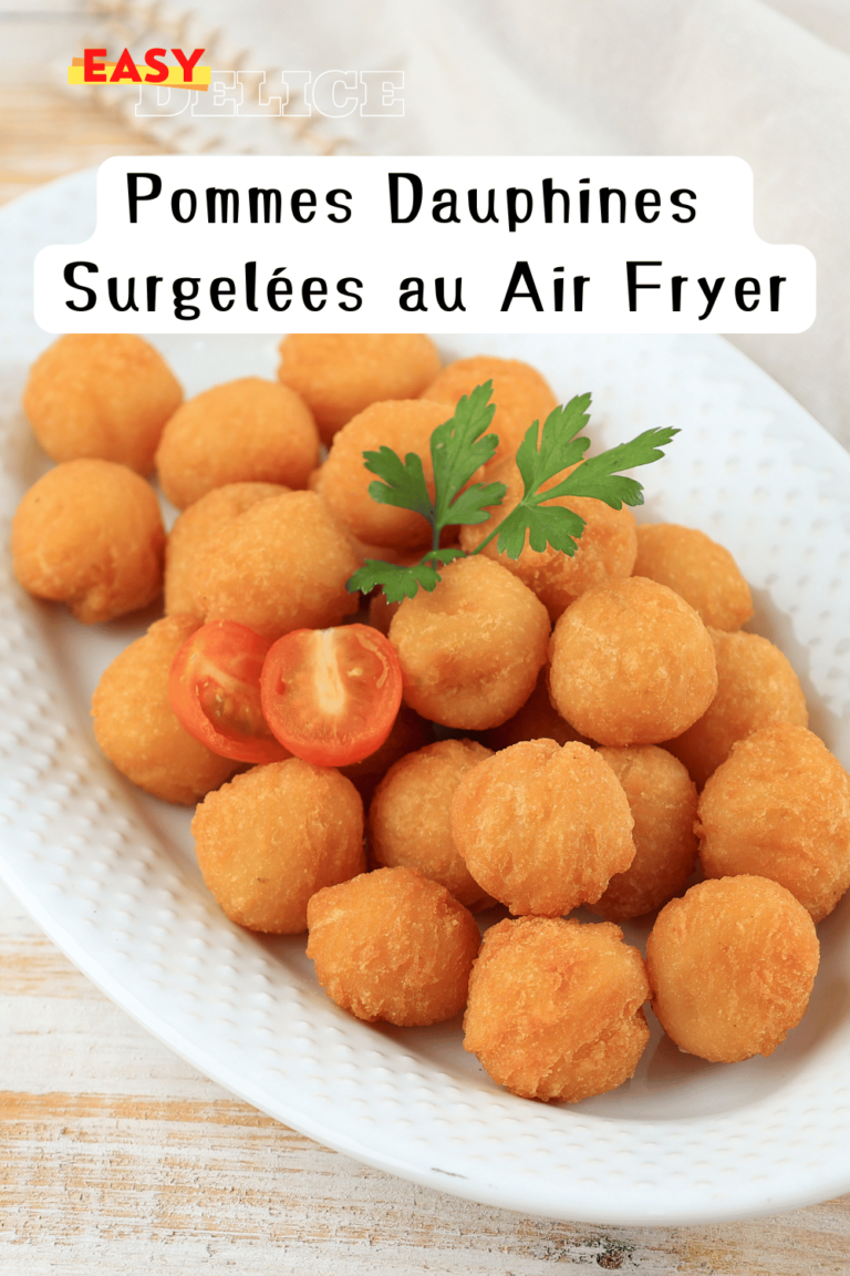 Pommes Dauphines Surgelées au Air Fryer Rapide et Croustillant EasyDélice Recettes Faciles