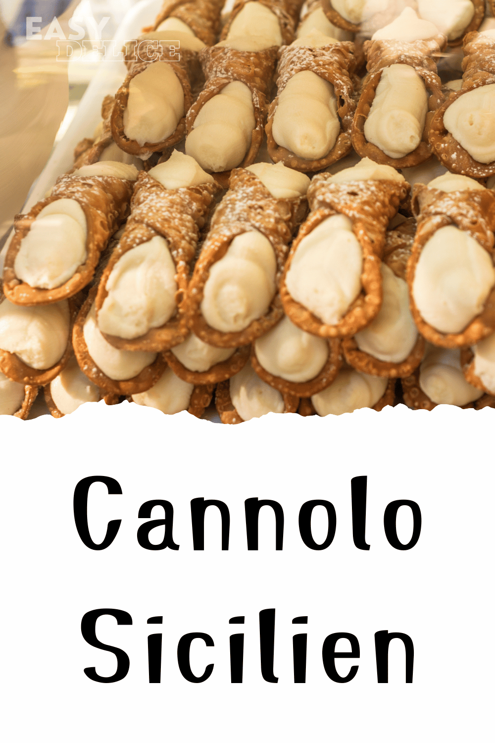 Cannolo sicilien recette authentique avec une garniture crémeuse et croustillante.