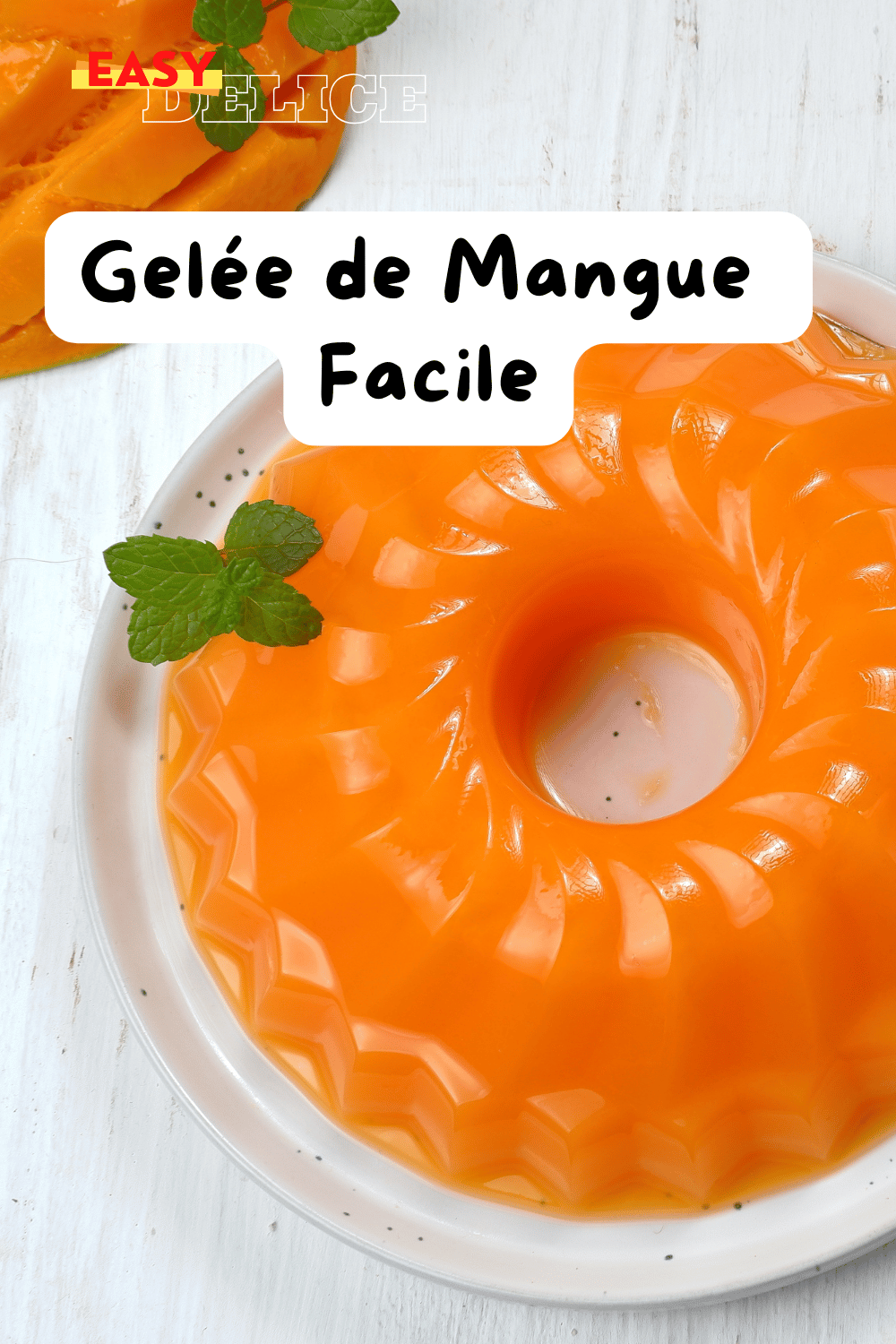 Gelée de mangue simple et délicieuse sur une assiette élégante