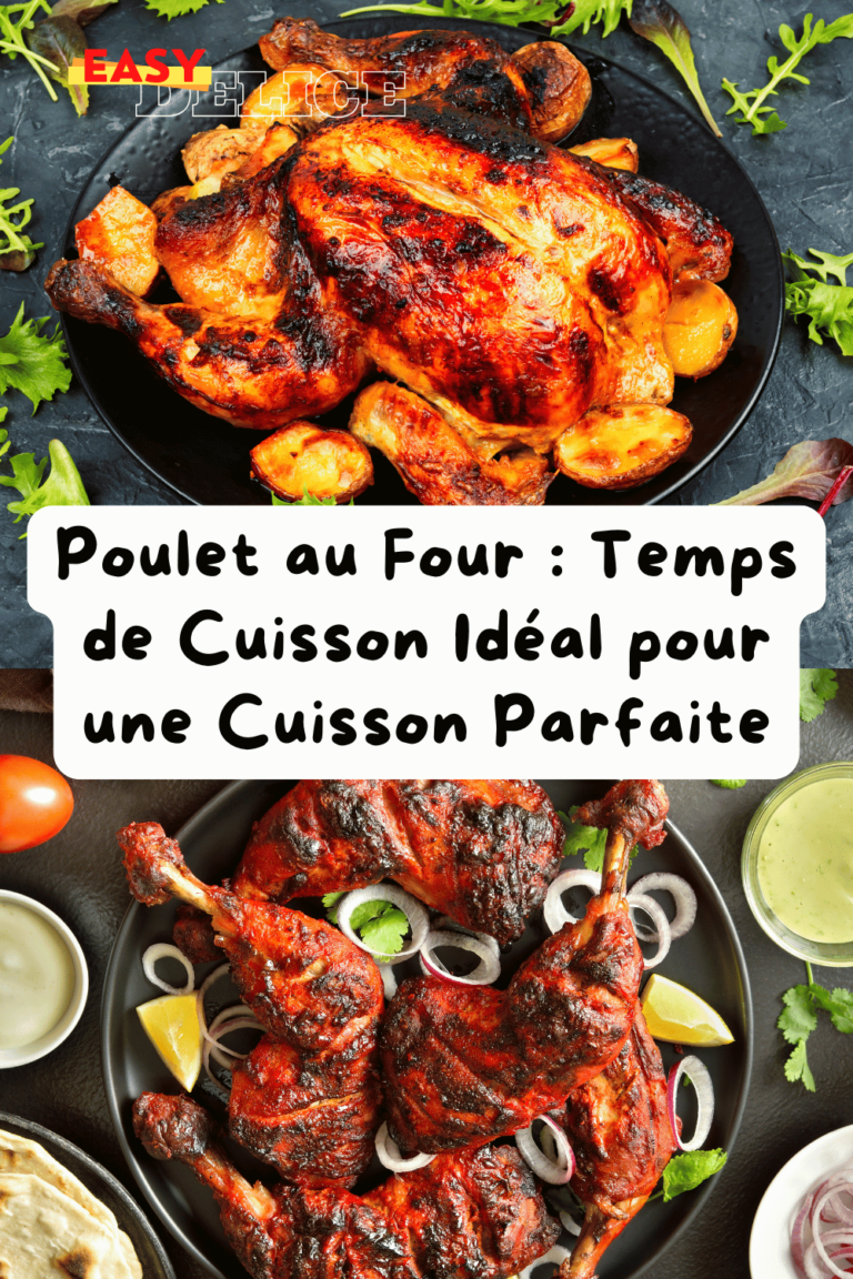 Poulet au Four Temps de Cuisson Idéal pour une Cuisson Parfaite EasyDélice Recettes