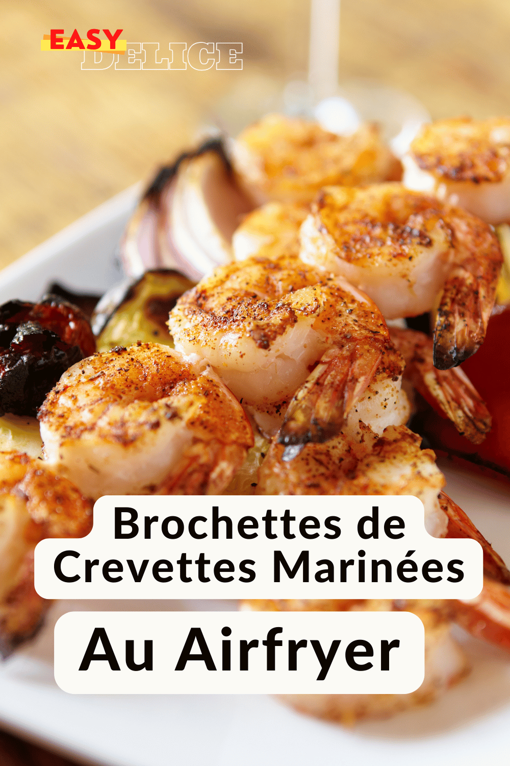 Brochettes de crevettes dorées, sorties du airfryer