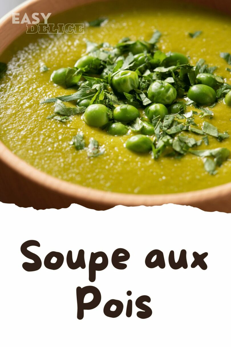 Soupe aux Pois : La Recette Traditionnelle et Réconfortante ...