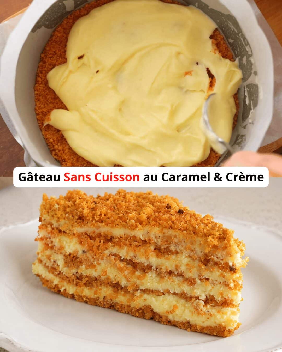 Gâteau Sans Cuisson au Caramel & Crème