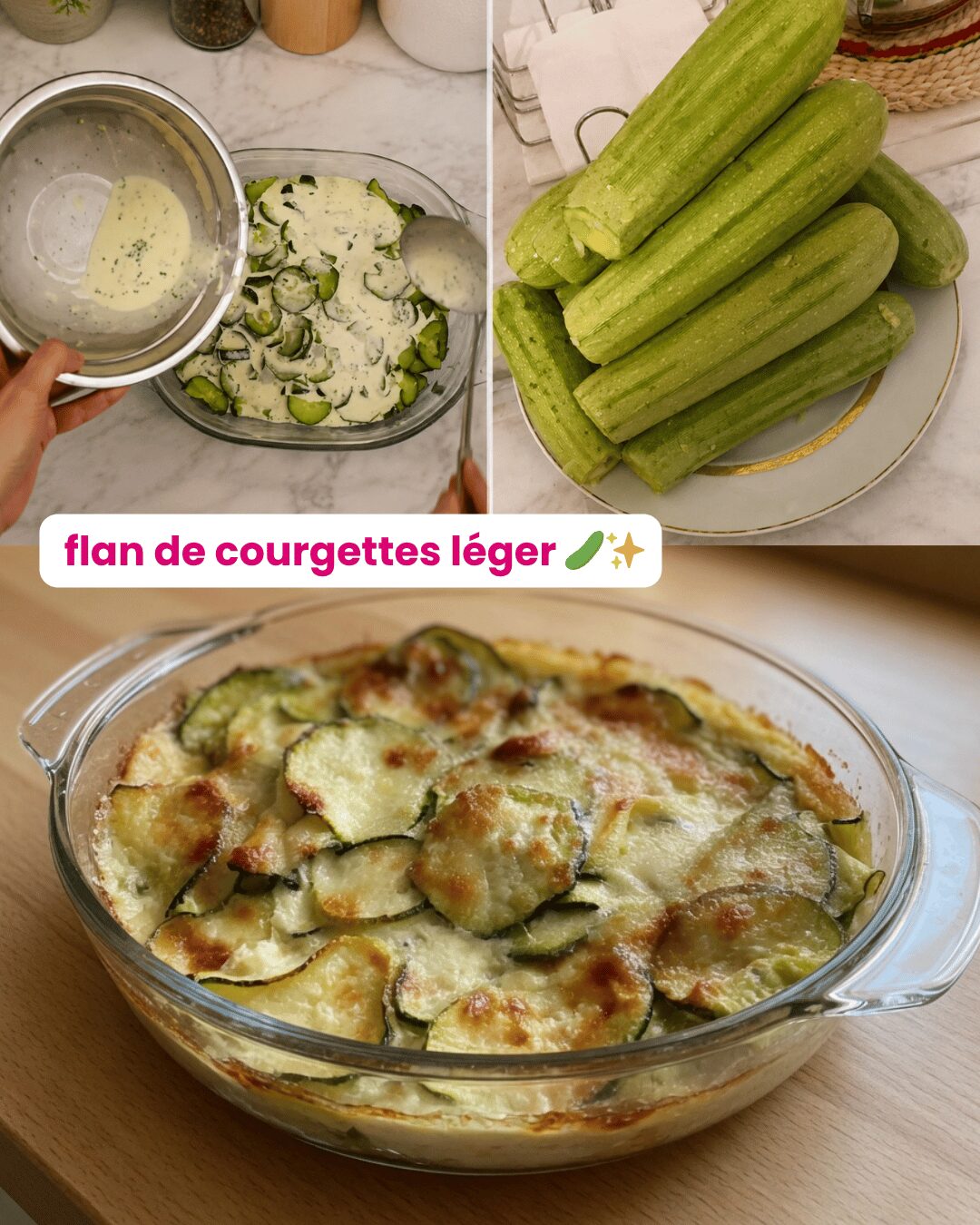 Flan de Courgettes Léger & Fondant