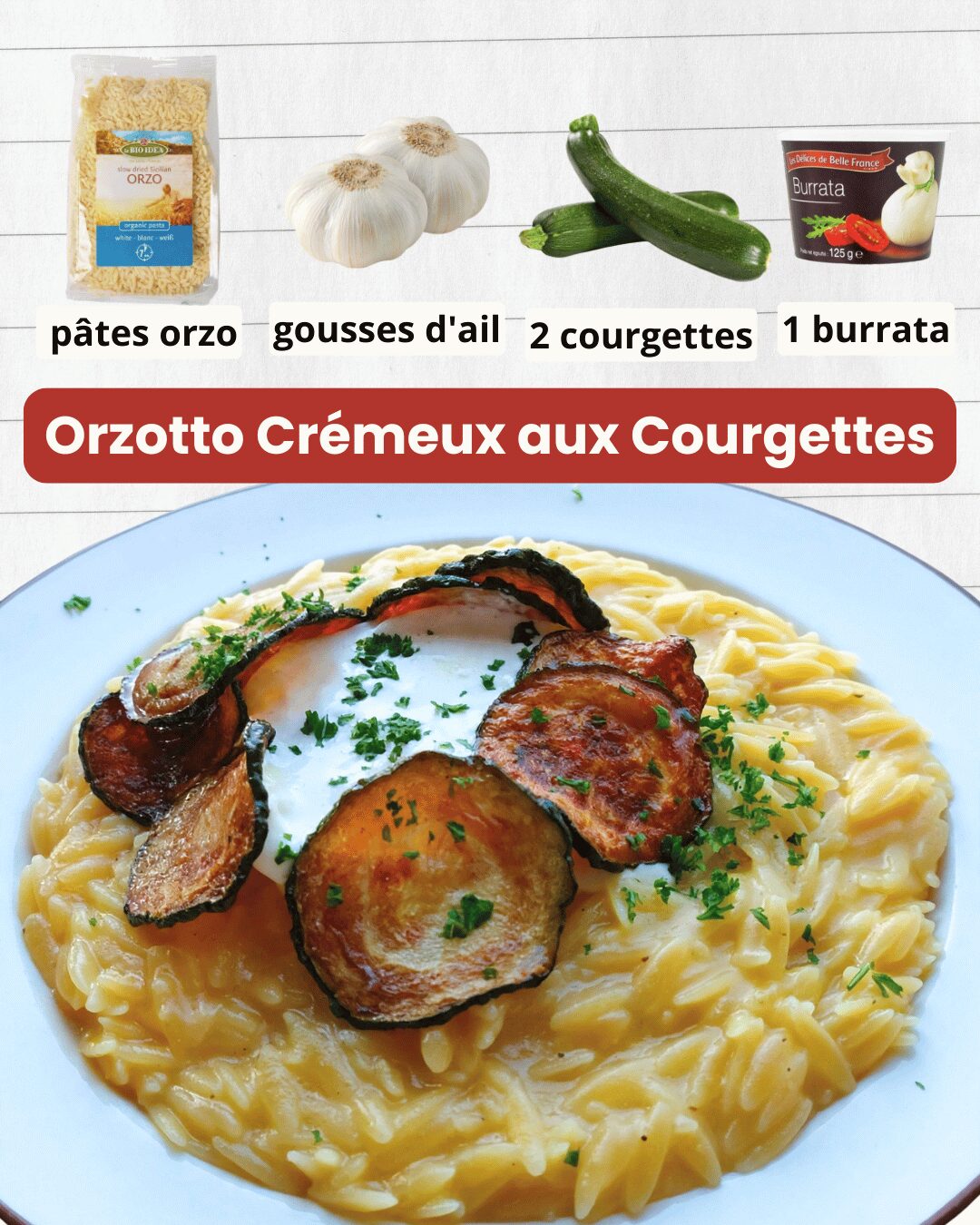 Orzotto Crémeux aux Courgettes Grillées