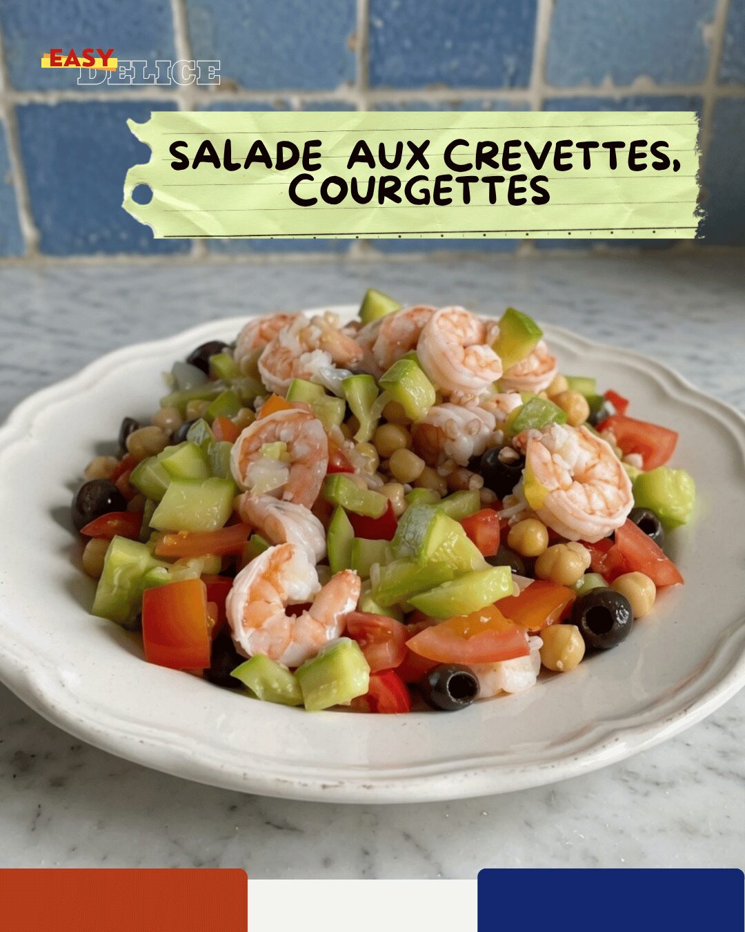 Salade de Farro aux Crevettes, Courgettes & Pois Chiches