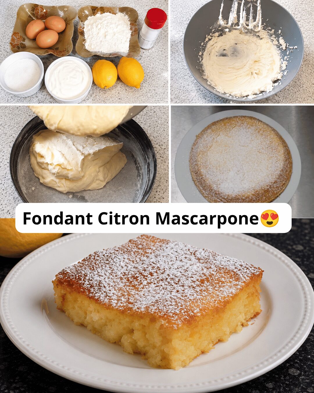 Fondant Citron Mascarpone