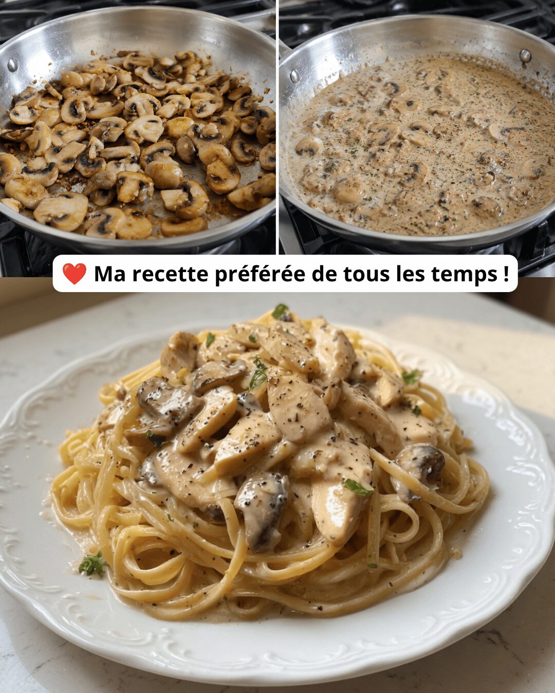 Pâtes Crémeuses Poulet & Champignons