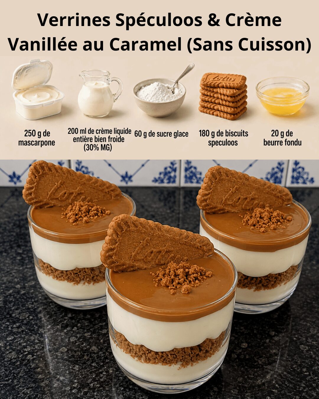 Verrines Spéculoos & Crème Vanillée au Caramel 