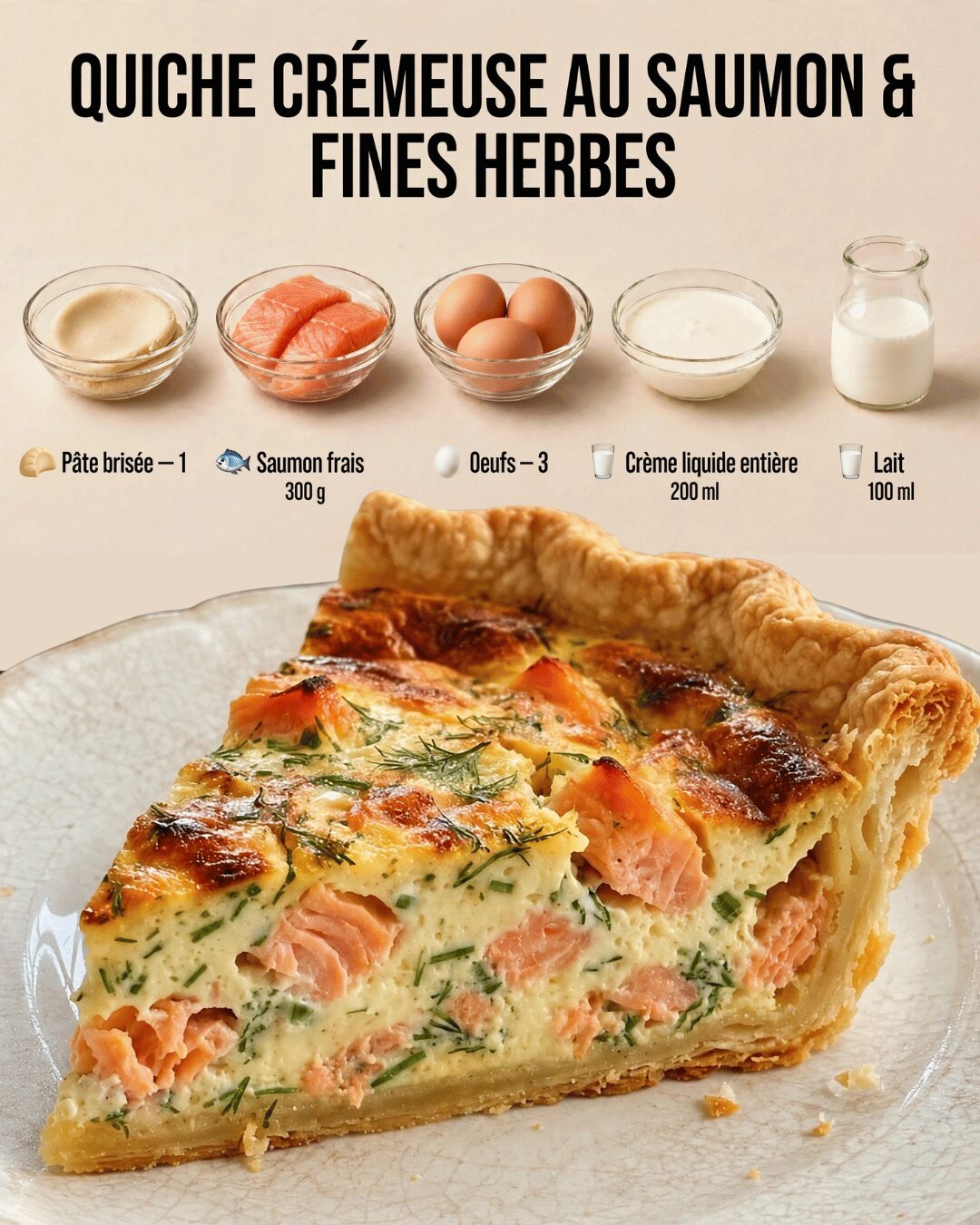 Quiche Crémeuse au Saumon & Fines Herbes