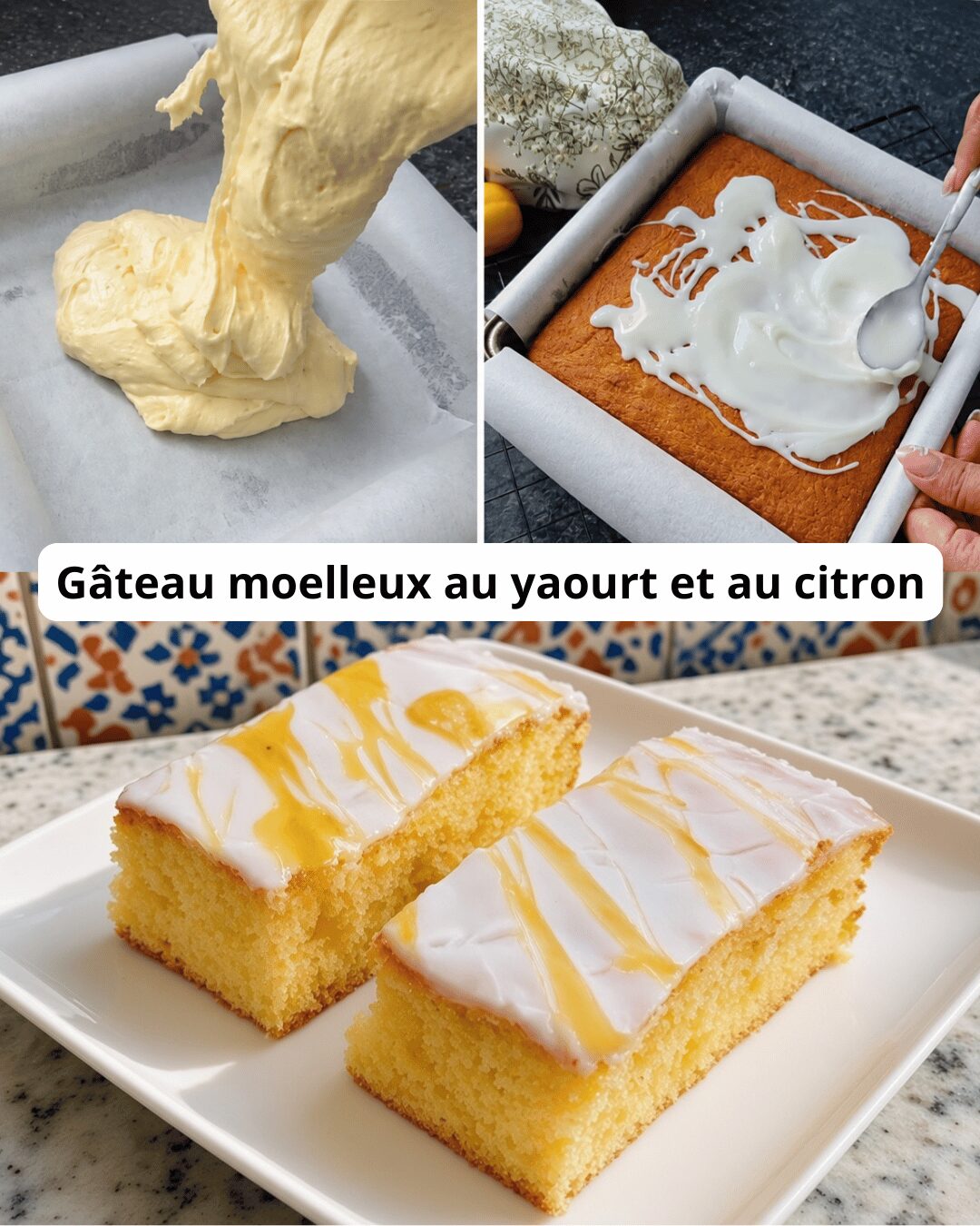 Gâteau Moelleux au Yaourt et au Citron